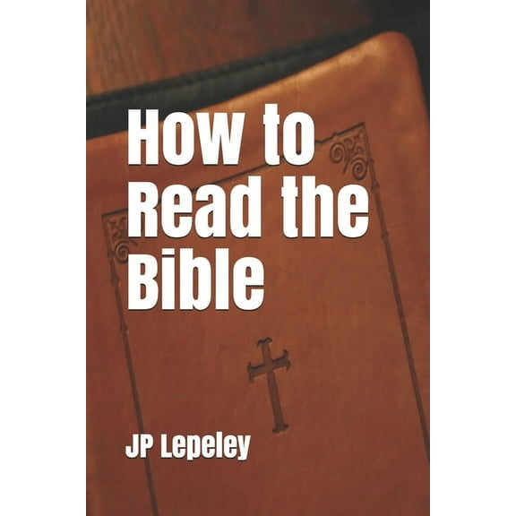 How to Read the Bible (Paperback)