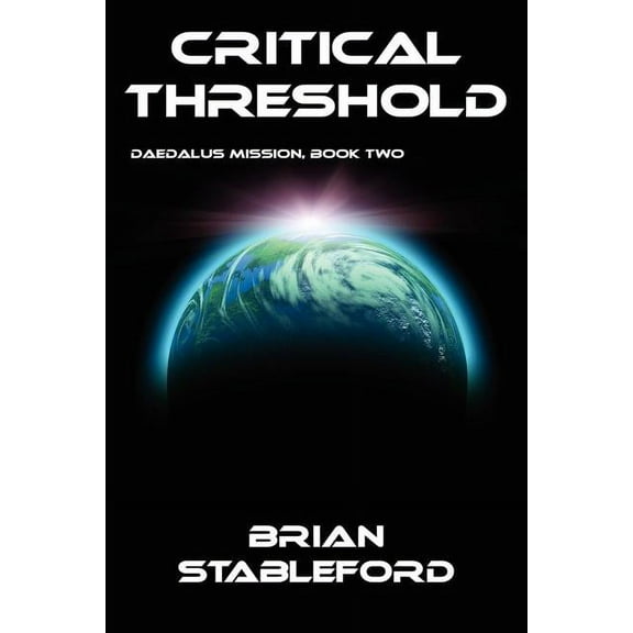 Critical Threshold: Daedalus Mission, Book Two, (Paperback)