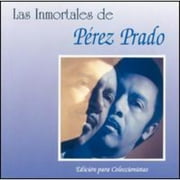 Las Inmortales De Perez Prado