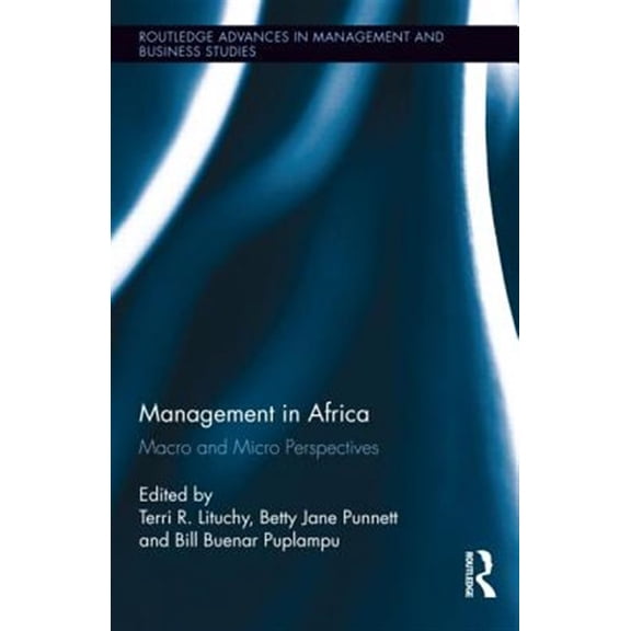 Pre-Owned Management in Africa: Macro and Micro Perspectives (Routledge Advances in Management and Business Studies)