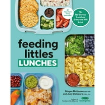 Pre-Owned Feeding Littles Lunches: 75 No-Stress Lunches Everyone Will Love: Meal Planning for Kids (Paperback) 0593797450 9780593797457