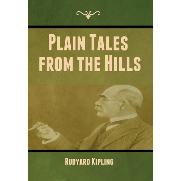 Plain Tales from the Hills (Hardcover)