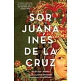 thumbnail image 2 of Pre-Owned Sor Juana In?s De La Cruz : Selected Works, 2 of 3