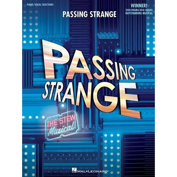 Passing Strange: The Stew Musical
