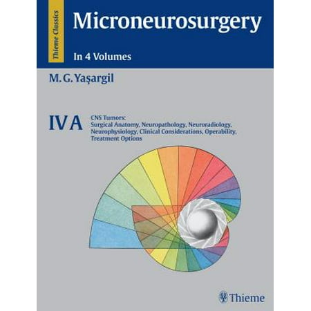 UPC: 9783136451014 | Microneurosurgery : IV a CNS Tumors: Surgical Anatomy Neuropathology Neuroradiology Neurophysiolo (Hardcover)