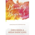 thumbnail image 1 of La Beauté Commence, Chris Shaker, Megan Shaker Alpha Broché, 1 of 3