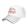 thumbnail image 4 of Put It On My Husbands Tab Baseball Cap Valentine'S Day Hat Adjustable Dad Hat Trucker Hat for Men Women, 4 of 7
