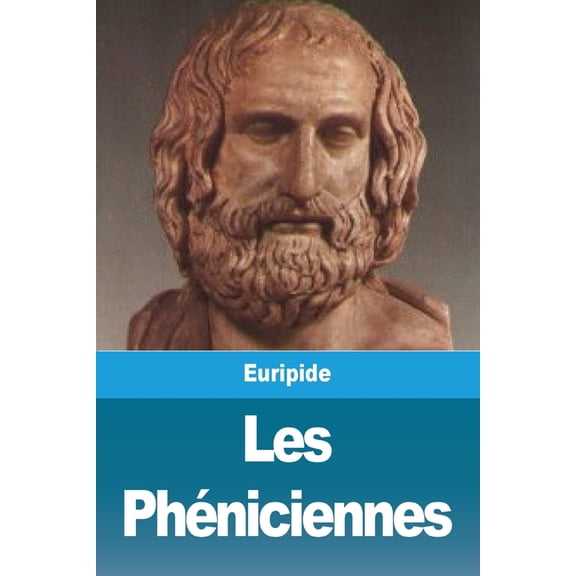 Les PhÃ©niciennes, (Paperback)