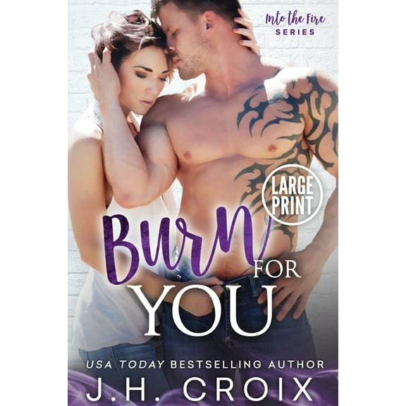 Into the Fire Burn For You, Book 9, (Paperback)