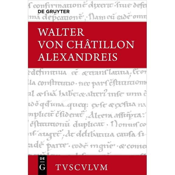 Sammlung Tusculum Alexandreis: Lateinisch - Deutsch, (Hardcover)