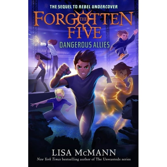 The Forgotten Five: Dangerous Allies (The Forgotten Five, Book 4) (Series #4) (Hardcover)