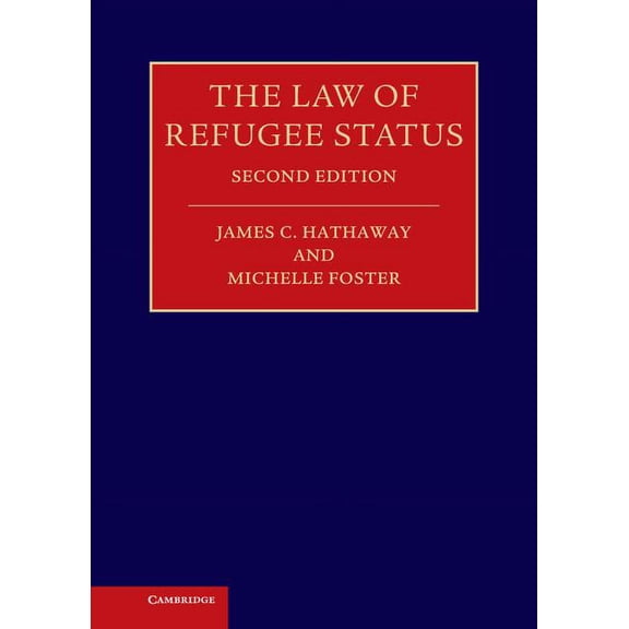 The Law of Refugee Status, (Hardcover)