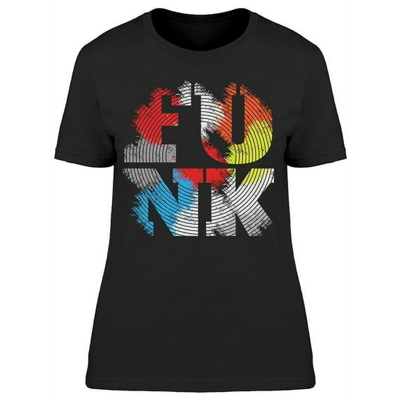 Funk Slogan T-Shirt Women -Image by Shutterstock, Female 3X-Large