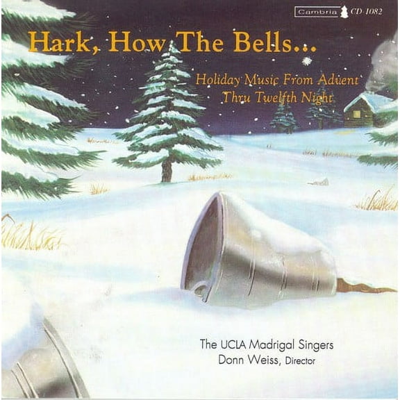 Ucla Singers - Hark How the Bells - Music & Performance - CD