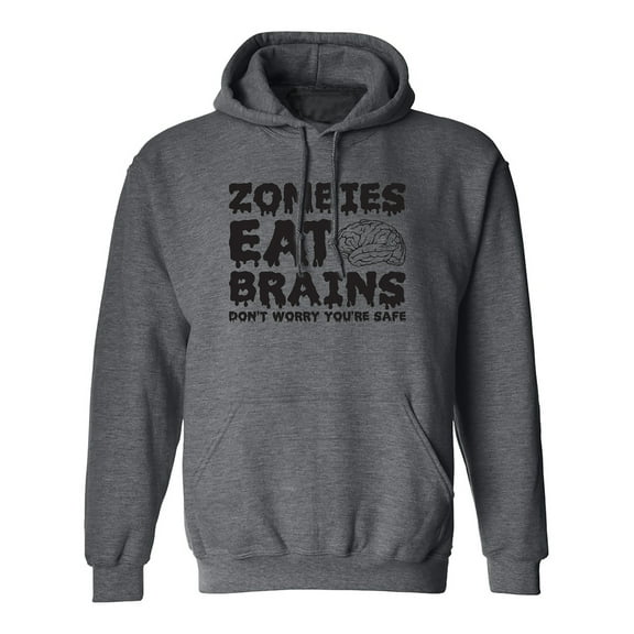 ZOMBIES EAT BRAINS Adult Hooded Sweatshirt