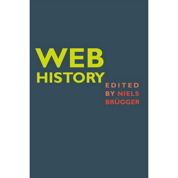 Digital Formations: Web History (Paperback)