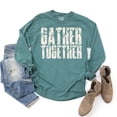 thumbnail image 6 of Gather Together Block Distressed - Women's Garment Dyed Long Sleeve Graphic T-Shirt, 6 of 13