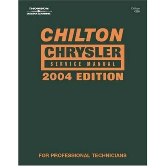 Pre-Owned Chilton Chrysler Service Manual: 2004 Edition (Hardcover) 1401842399 9781401842390