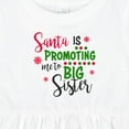 thumbnail image 4 of Inktastic Santa is Promoting Me to Big Sister Girls Baby Dress, 4 of 5