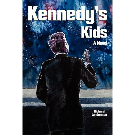 Kennedy's Kids, (Paperback)