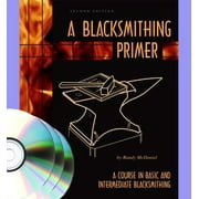 Randy McDaniel Blacksmithing Primer (Book and DVD Set)