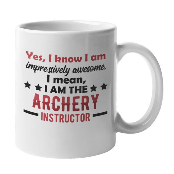 Impressively Awesome Archery Instructor, Archer Coach Coffee & Tea Mug (11oz)