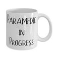thumbnail image 2 of Paramedic Gifts F Men Women, Paramedic in Progress, Cheap Paramedic 11oz Mug, Cup From Cowkers, 2 of 2
