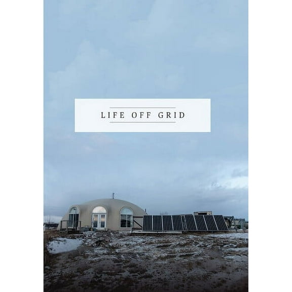 Life Off Grid (DVD), Filmhub, Documentary