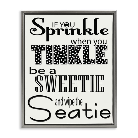 Stupell Industries Contemporary If You Sprinkle When You Tinkle B&W Bath Art Gray Floating Frame Canvas Art, 25 x 31, by Regina Nouvel