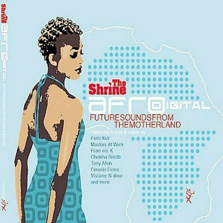 Full title: The Shrine Presents Afrodigital: Future Sounds From The Motherland.Performers include: Cheikha Rimitti, Tony Allen, Masters At Work, Femi Kuti, Cesaria Evora, Francois Kevorkian.Contains 13 (The Very Best Of Cesaria Evora)