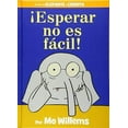 thumbnail image 2 of Esperar no es facil! (Édition Espagnole) (un Livre Éléphant et Porcinet), 2 of 2