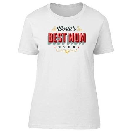 Worlds Best Mom Vintage Tee Women's -Image by