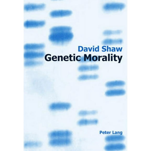 Genetic Morality, (Paperback)