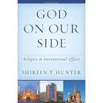 thumbnail image 2 of God on Our Side: Religion in International Affairs, (Paperback), 2 of 3