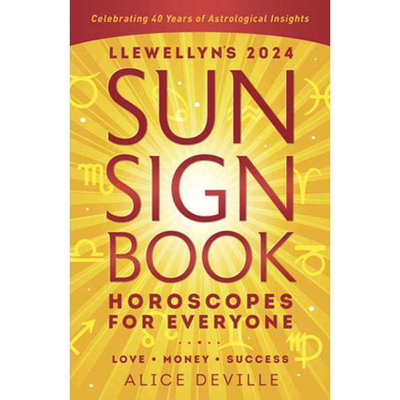 Pre-Owned Llewellyn's 2024 Sun Sign Book: Horoscopes for Everyone (Paperback) 0738769010 9780738769011