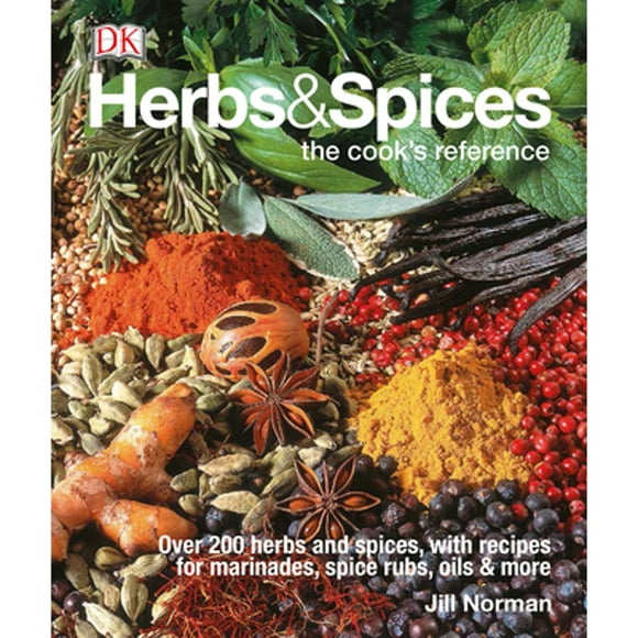 Pre-Owned Herbs & Spices: Over 200 Herbs and Spices, with Recipes for Marinades, Spice Rubs, Oils, (Hardcover 9781465435989) by Jill Norman