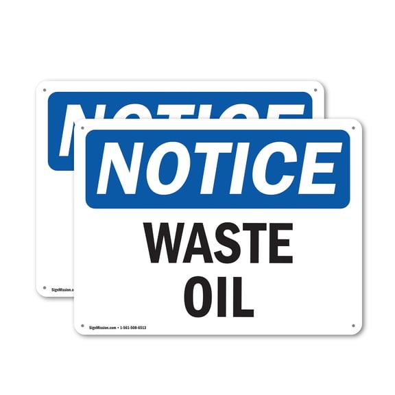 (2 Pack) Waste Oil OSHA Notice Sign 14 Inch X 10 Inch Indoor / Outdoor Rust-Free Aluminum Metal Signs for Workplace, Workshop, and Construction Site, Made in the USA