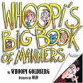 thumbnail image 1 of Pre-Owned Whoopi's Big Book of Manners (Hardcover) 078685295X 9780786852956, 1 of 1