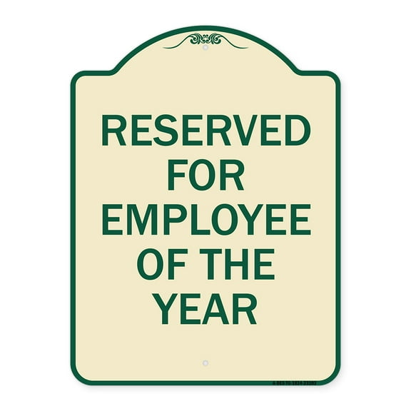 SignMission Designer Series Sign - Reserved for Employee of the Year | Tan & Green 18" x 24" Heavy-Gauge Aluminum Architectural Sign | Protect Your Business & Municipality | Made in the