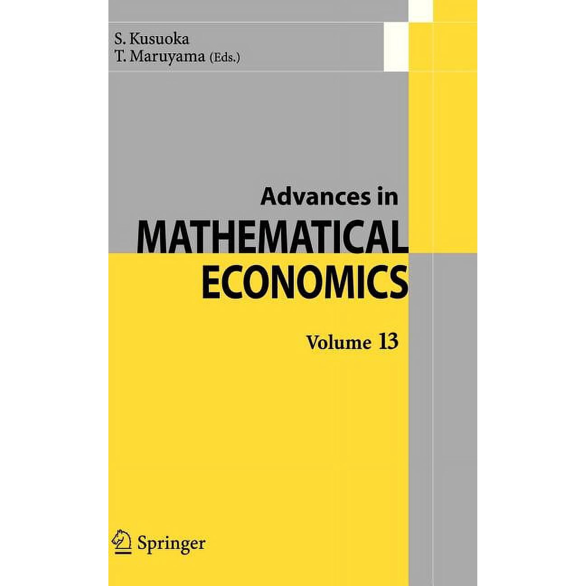 Advances in Mathematical Economics Advances in Mathematical Economics Volume 13, Book 13, (Hardcover)