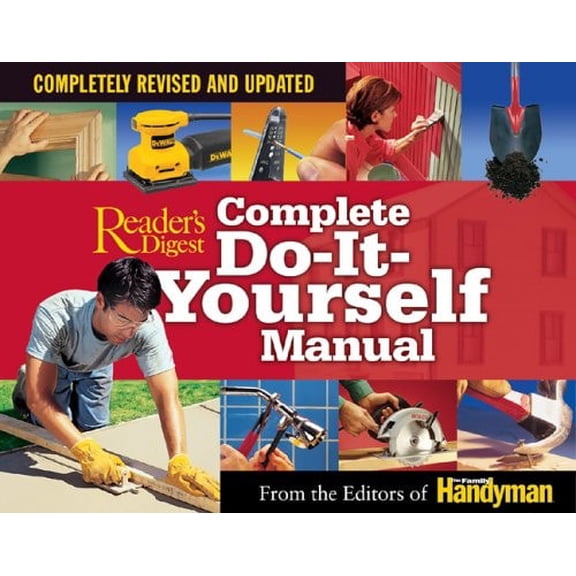 Pre-Owned Complete Do-It-Yourself Manual: Completely Revised and Updated (Hardcover) 0762105798 9780762105793