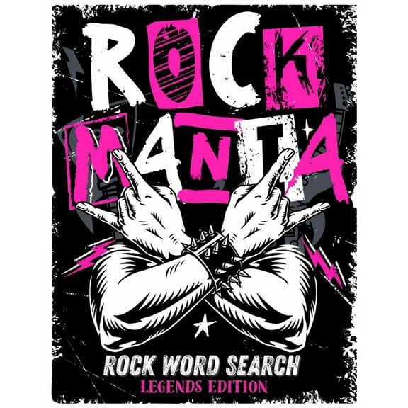 Rockmania - Rock Word Search Legends Edition: A memory-fueled music puzzle book that rocks as much as you do, (Paperback)