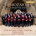 thumbnail image 2 of St. John's College Choir, Cambridge - Coronation Mass & Ave Verum Corpus & - Music & Performance - CD, 2 of 2