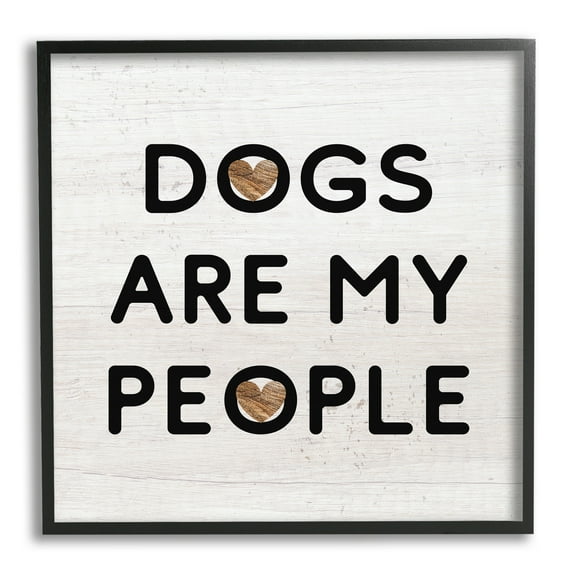 Stupell Industries Dogs Are My People Animal Lover Grain Pattern Graphic Art Black Framed Art Print Wall Art, Design by Daphne Polselli