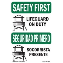 OSHA SAFETY FIRST Sign - Lifeguard On Duty Bilingual | Plastic Sign | Protect Your Business, Construction Site, Warehouse & Shop Area | Made in the USA
