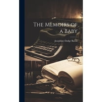 The Memoirs of a Baby (Hardcover)
