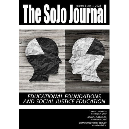The SoJo Journal Volume 8 Number 1 2022 (Paperback)