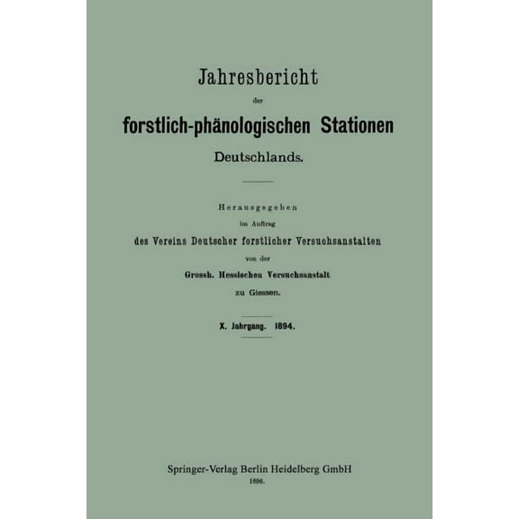 Jahresbericht Der Forstlich-Phänologischen Stationen Deutschlands, (Paperback)