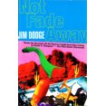 thumbnail image 2 of Pre-Owned Not Fade Away (Paperback) 0802135846 9780802135841, 2 of 2