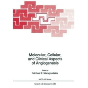 Aspects moléculaires, cellulaires et cliniques de l'angiogenèse (Nato Science Series A :) [Broché] Maragoudakis, Michael E.